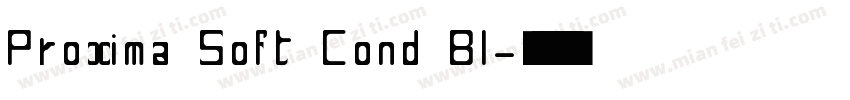Proxima Soft Cond Bl字体转换